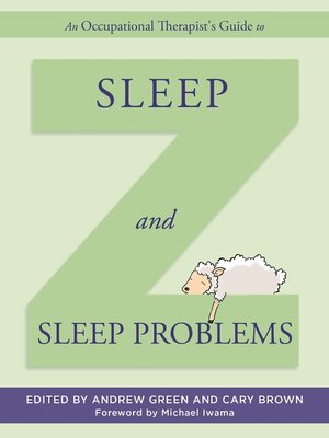 cover image of An Occupational Therapist's Guide to Sleep and Sleep Problems